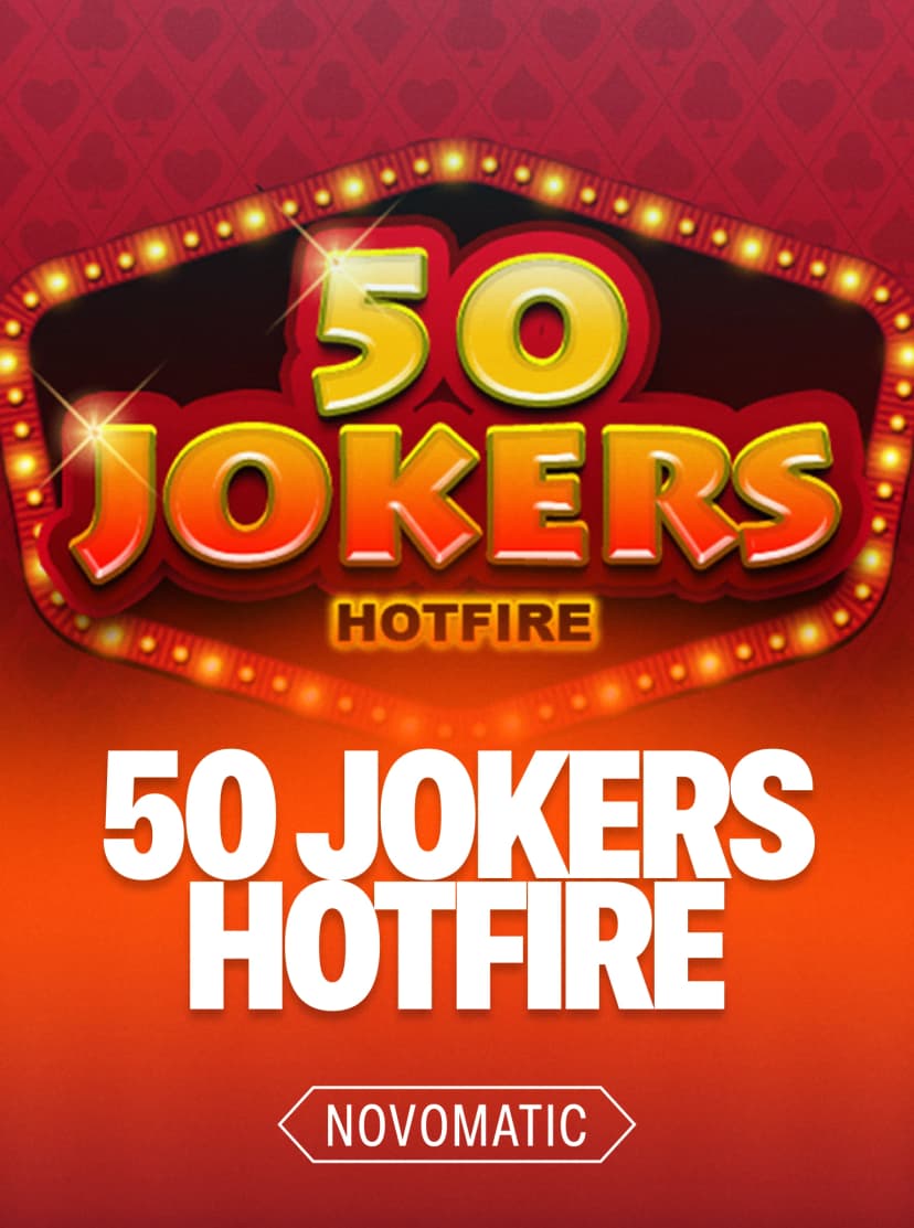 50 Jokers Hotfire